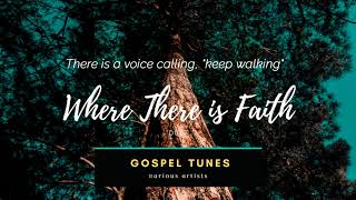 Where There is Faith Duet by Various Artists (with Lyrics)