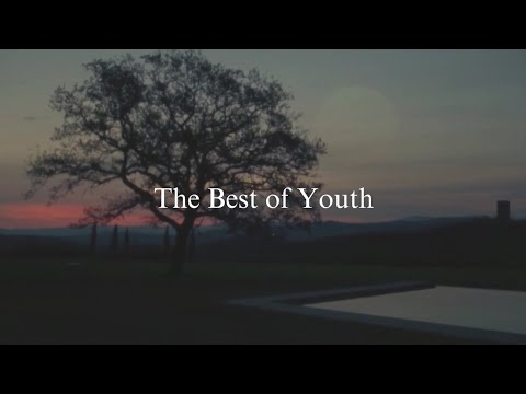 The Beauty of The Best of Youth