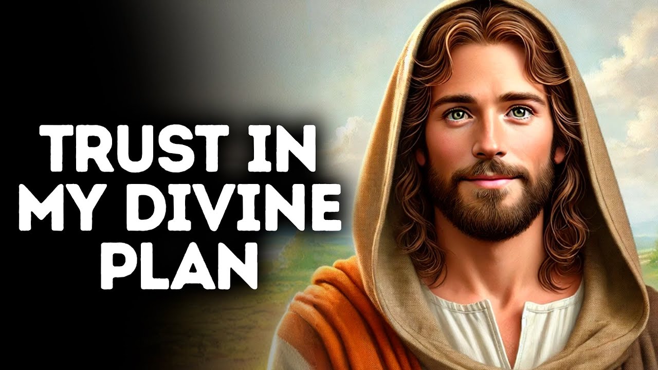 🔴Trust in My Divine Plan | Trust God’s Timing | God's Message Today