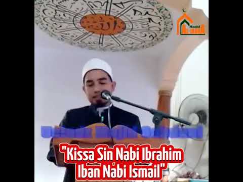 Kissa Sin Nabi Ibrahim ibn Nabi Ismail