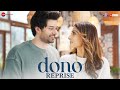 Dono Title Track - Reprise | Rajveer Deol & Paloma | Armaan Malik, Shrinidhi G | SEL | Irshad Kamil