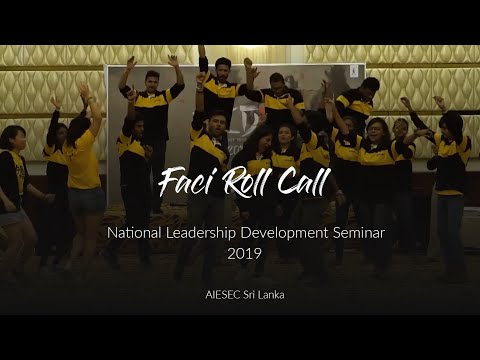 NLDS 2019 Faci Roll Call - AIESEC Sri Lanka | Banda Nalawena Thale by Dimi3