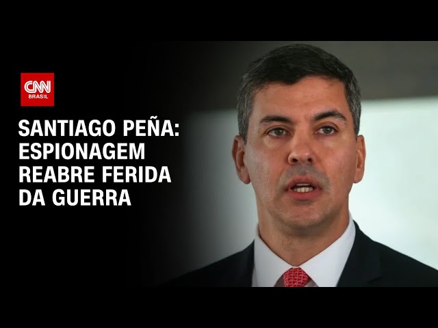 Presidente do Paraguai diz que suposta espionagem reabre ferida da guerra | CNN 360°