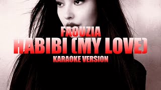 Download lagu HABIBI (MY LOVE) - Faouzia (Instrumental Karaoke) [KARAOK&J] mp3