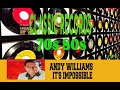 ANDY WILLIAMS - IT'S IMPOSSIBLE