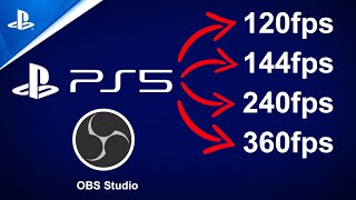 How To Record 120fps PS5 Gameplay - (OBS Guide / Tutorial)