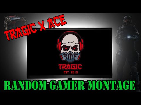 Random Gamer Montage -  Tragic x Ace