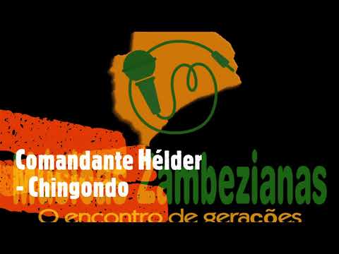 Comandante Hélder - Não sou Chingondo
