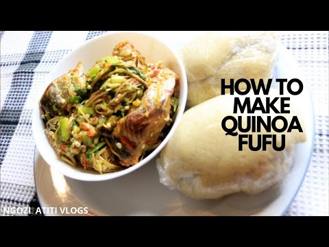 HOW TO MAKE QUINOA FUFU || Quinoa fufu #quinoa