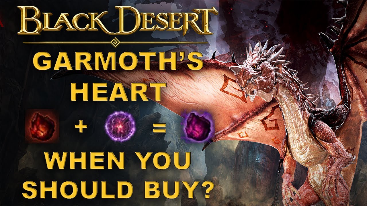 BDO | Garmoth's Heart | Beginner's Guide - Guaranteed Obtain Method? - When You Should Buy?