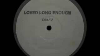 Foam Featuring Billy Cliff - Loved Long Enough (Over The Cliffs Mix)