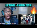 Lil Wayne - A Milli In 2020 Reaction!! 🔥