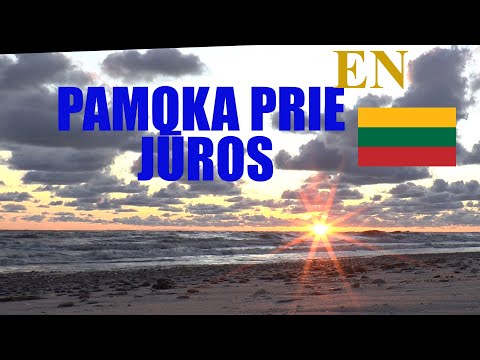 LITHUANIAN LESSON 214 - PAMOKA PRIE JŪROS - LESSON AT THE SEA
