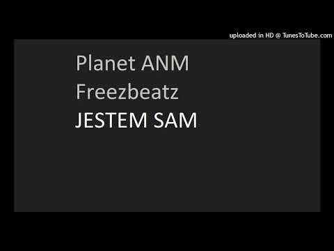 Planet ANM  Freezbeatz - Jestem Sam (Oryginał usunięty)