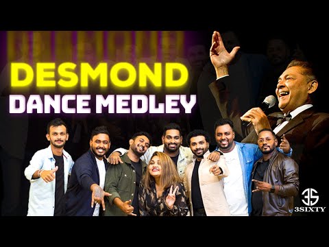 DESMOND DE SILVA |  Dance Medley By 3SIXTY 🔥✨❤
