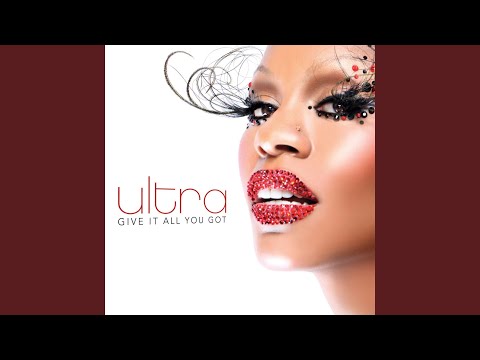 Give It All You Got (Risque Radio Edit)