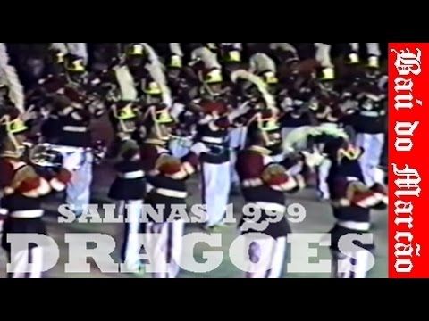 DRAGÕES A BAHIA - SALINAS 1999 - BAÚ DO MARCÃO