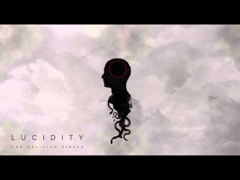 Lucidity - Conjuring Veil [The Oblivion Circle 2015]