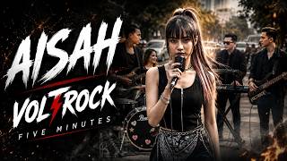 Download lagu AISAH - Five Minutes (Cover by VOLTROCK) mp3 Download lagu AISAH - Five Minutes (Cover by VOLTROCK) mp3