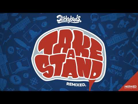 Stickybuds - Take A Stand feat. Burro Banton (Chris Munky Remix)