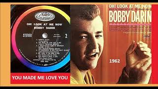 Bobby Darin - You Made Me Love You &#39;Vinyl&#39;