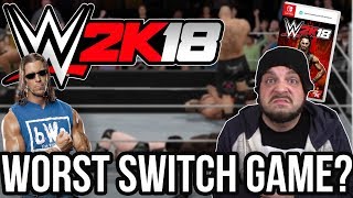 WWE 2K18 Nintendo Switch - Worst Switch Game? with Stevie Richards! | RGT 85