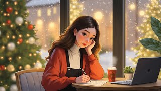 Warm Christmas Café Study ☕ Soothing Lofi Playlist to Deep Focus & Relax ~ Lofi Winter Productivity