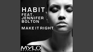 Make It Right (Danny Wynn Mix) (Feat. Jennifer Bolton)