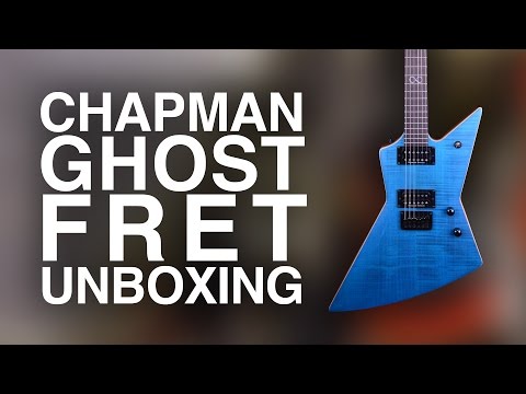 Chapman Guitars Ghost Fret Unboxing