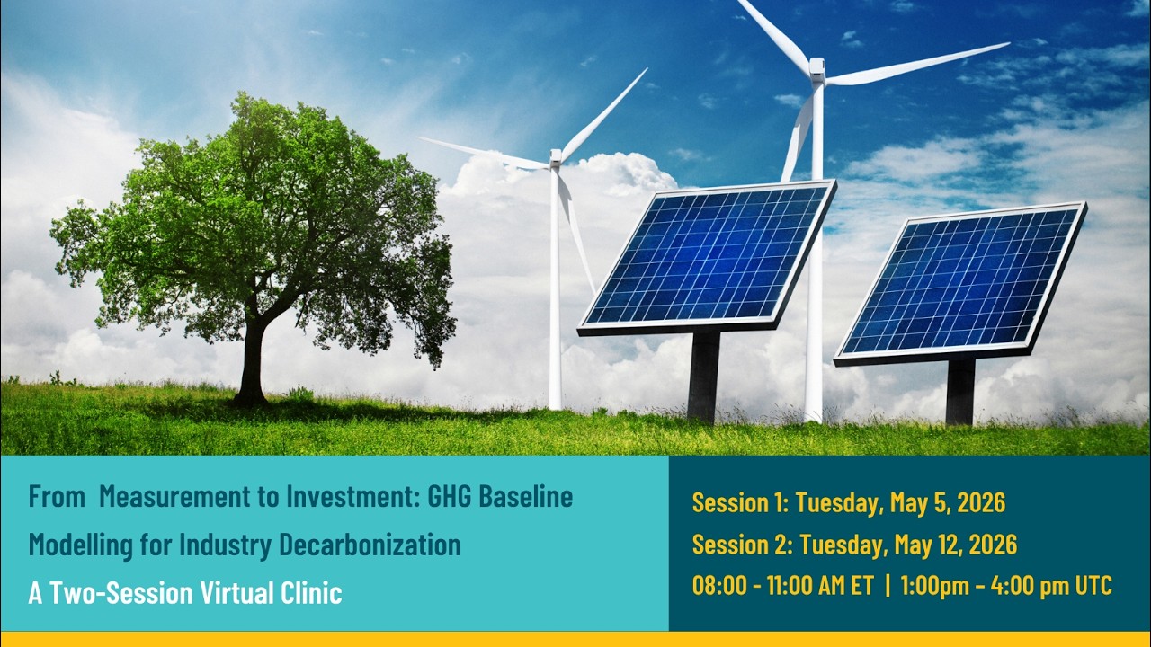 From Measurement to Investment: GHG Baseline Modelling for Industry Decarbonization - Session 2