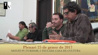 Moció Pi (turisme vacacional) i teulada de la Casa de Cultura