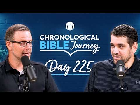 “There Is Hope for Your Future,” Says the Lord | Day 225 | Chronological Bible Podcast