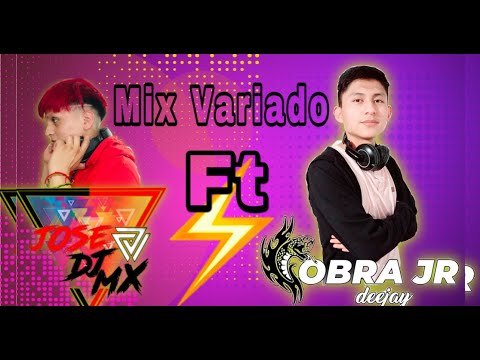 MIX Variado | 🔻JoseDjmX 🔻 FT  Dj Cobra JR /Tone play/mashup/juego de cue....