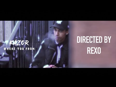 Kazor - Where You From [Net Video]