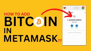 How to Add Bitcoin in Metamask? WBTC in Metamask - Explained