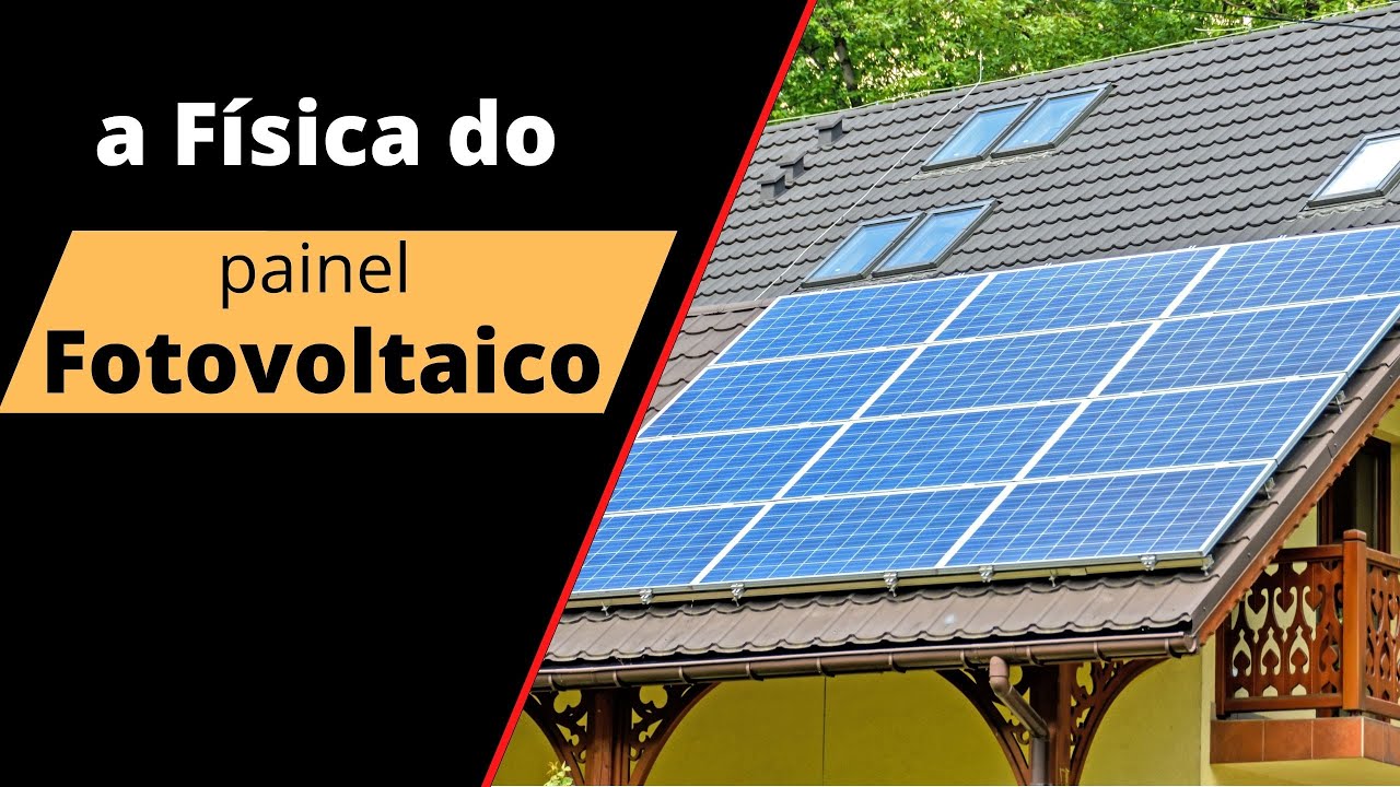 Como a energia solar é transformada em energia elétrica em um painel fotovoltaico