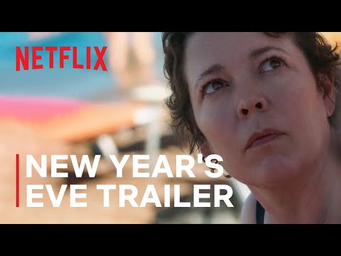 The Lost Daughter (Trailer 'New Year's Eve')