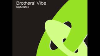 Brothers' Vibe - 