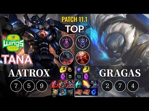 JAG TaNa Aatrox vs Gragas Top - KR Patch 11.1