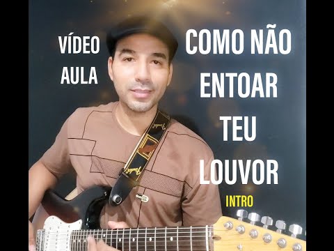 Como Não Entoar O Teu Louvor - Igreja Cristã…