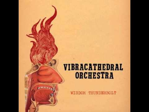 Vibracathedral Orchestra - A Natural Fact