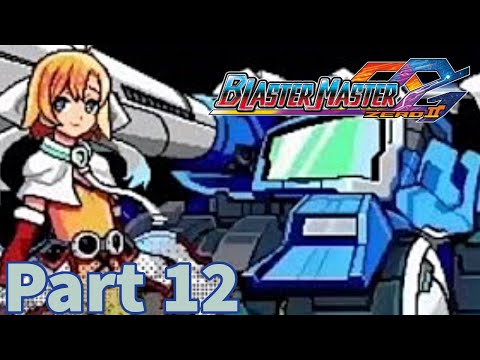 Game Eagle X Plays: Blaster Master Zero II - Part 12: Tank Girl