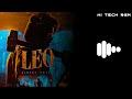 Leo - Bloody Sweet Promo Bgm | Thalapathy 67 Bgm Ringtone