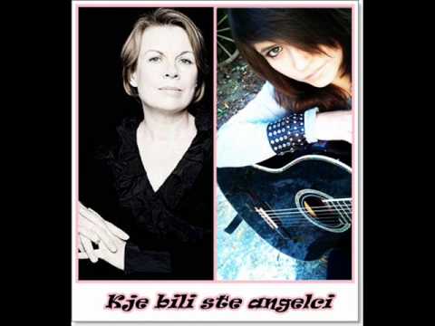 Bernarda Fink ft. Elli Eternity - Kje bili ste angelci.