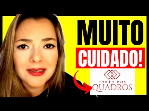 Porão dos Quadros   ⚠️A REALIDADE!⚠️  PORÃO DOS QUADROS É CONFIÁVEL?  PORÃO DOS QUADROS DECORATIVOS