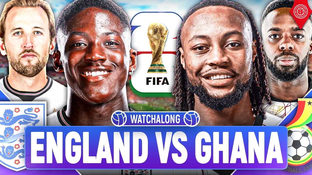 England Vs Ghana | LIVE World Cup 2026 WatchAlong