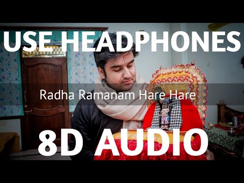 Radha Ramanam Hare Hare (8D AUDIO) - Shri Indresh Upadhyay Ji | #BhaktipathAnthem | 3d duniya