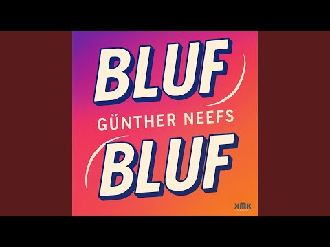 Bluf Bluf - Günther Neefs