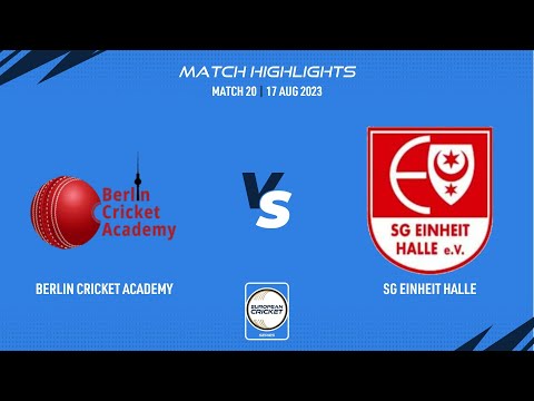 Match 20 - BCA vs EIH | Highlights | ECS Germany, Dresden | 17 Aug 2023 | ECS23.731