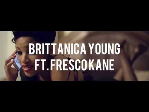 Brittanica Young Ft. Fresco Kane - VIP (Official Music Video)